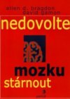 Nedovolte mozku stárnout