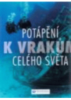 Potápění k vrakům celého světa