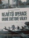 Největší operace druhé světové války