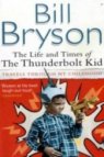 The Life and Times of the Thunderbolt Kid