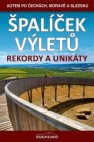 Špalíček výletů Rekordy a unikáty