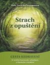 Strach z opuštění 