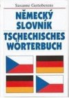 Německo-český, česko-německý slovník =