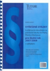 Vyřešené otázky k přijímacím zkouškám na právnické fakulty do Prahy, Plzně a Olomouce pro školní rok 2007/2008 s výkladem