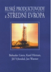 Ruské produktovody a střední Evropa