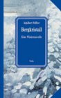 Bergkristall