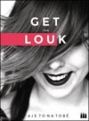 Get the Louk: 