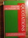 Concise Dictionary of Quotations