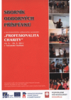 Sborník odborných příspěvků z mezinárodního odborného semináře "Profesionalita Charity"