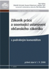 Zákoník práce a související ustanovení občanského zákoníku