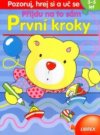 První kroky