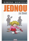 Jednou za život