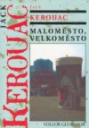 Maloměsto, velkoměsto