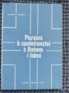 Pozvání k společenství s Bohem i lidmi