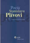 Pocta Stanislavu Plívovi k 75. narozeninám