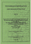 The Bohemian Reformation and Religious Practice.