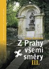 Z Prahy všemi směry