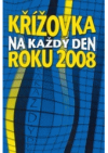 Křížovka na každý den roku 2008