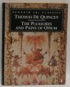 The Pleasures and Pains of Opium