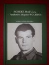 Robert Matula - parašutista skupiny Wolfram