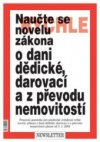 Naučte se rychle novelu zákona o dani dědické, darovací a z převodu nemovitostí