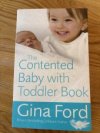 The Contented Baby with Toddler Book