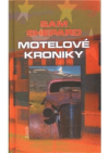 Motelové kroniky