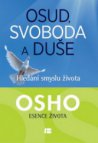 Osud, svoboda a duše