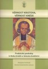 Věrnost Kristova, věrnost kněze