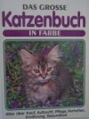 Das große Katzenbuch in Farbe