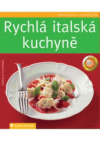 Rychlá italská kuchyně