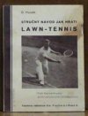 Stručný návod jak hráti Lawn-tennis