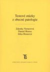 Testové otázky z obecné patologie