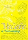 Večeře u Florentýny