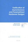 Verification of asynchronous and parametrized hardware designs