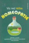 Víc než léčba - homeopatie