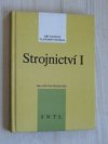 Strojnictví I pro střední průmyslové školy nestrojnické