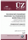 Technické podmínky provozu na pozemních komunikacích