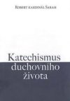 Katechismus duchovního života 