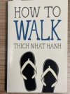 How to walk