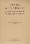 Praha a její okolí v letech dvacátých minulého století