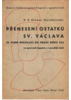 Přenesení ostatků sv. Václaa