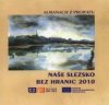 Naše Slezsko bez hranic 2010