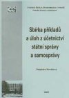 Sbírka příkladů a úloh z účetnictví státní správy a samosprávy