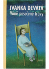 Vůně posečené trávy