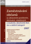 Zaměstnávání občanů se zdravotním postižením, důchodců, mladistvých a studentů, absolventů škol, žen a dalších kategorií