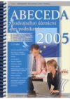Abeceda (podvojného) účetnictví pro podnikatele 2005