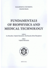 Fundamentals of biophysics and medical technology