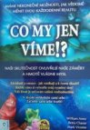 Co my jen víme!?