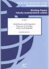 Globalization and integration processes in tourism in the Czech Republic